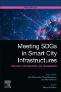 Meeting SDGs in Smart City Infrastructures