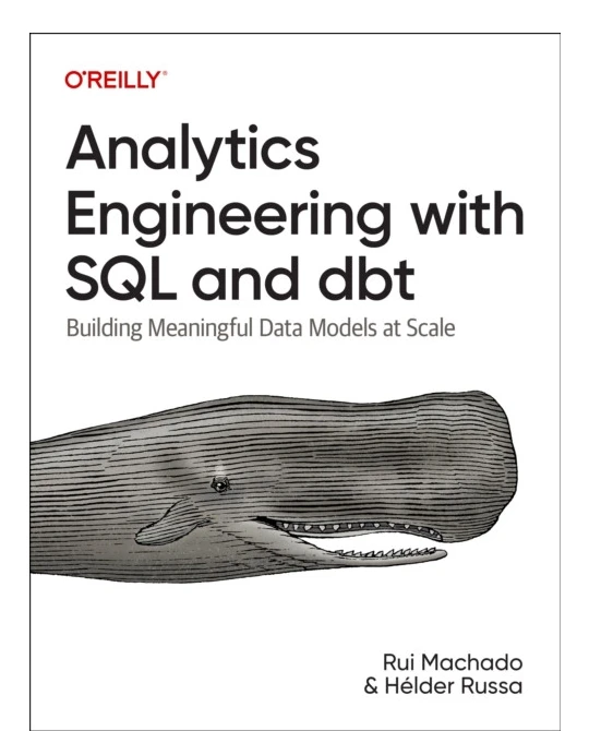 Analytics Engineering with SQL and Dbt