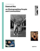 Dawoud Bey on Photographing People and Communities