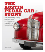 The The Austin Pedal Car Story (inbunden, eng)