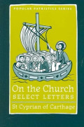 On the Church – Select Letters