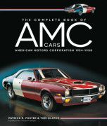 The Complete Book of AMC Cars (inbunden, eng)