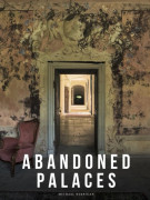 Abandoned Palaces
