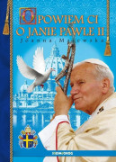 Låt mig berätta om Johannes Paulus II
