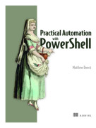 Practical Automation with PowerShell