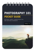 Photography 101: Pocket Guide