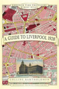A Guide to Liverpool 1928 (inbunden, eng)