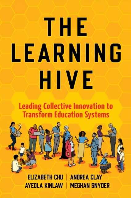 The Learning Hive (inbunden, eng)