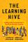 The Learning Hive (inbunden, eng)