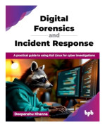 Digital Forensics and Incident Response