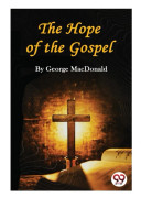 The Hope of the Gospel (häftad, eng)