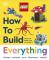 LEGO How to Build Everything! (inbunden, eng)