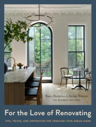 For the Love of Renovating (inbunden, eng)