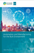 Automation and Manufacturing for the Built Environment (inbunden, eng)
