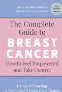 The Complete Guide to Breast Cancer (häftad, eng)