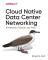 Cloud Native Data-Center Networking