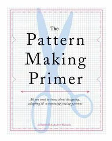 The Pattern Making Primer