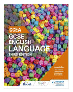 CCEA GCSE English Language, Third Edition Student Book