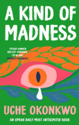 A Kind of Madness