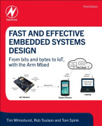 Fast and Effective Embedded Systems Design