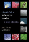 A Biologist's Guide to Mathematical Modeling in Ecology and Evolution