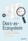 Docs-as-Ecosystem