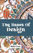 The Bases of Design (häftad, eng)