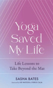 Yoga Saved My Life