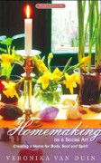 Homemaking as a Social Art