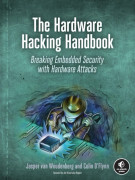 The Hardware Hacking Handbook