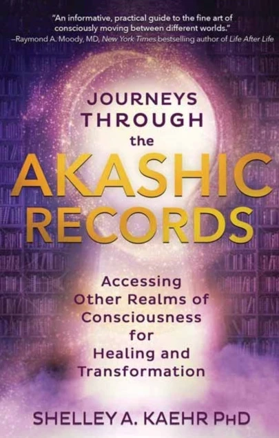 Journeys through the Akashic Records