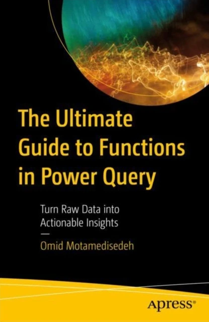The Ultimate Guide to Functions in Power Query (häftad, eng)