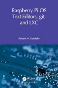 Raspberry Pi OS Text Editors, git, and LXC