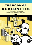 The Book Of Kubernetes