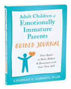 Adult Children of Emotionally Immature Parents Guided Journal (häftad, eng)