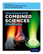 OxfordAQA International GCSE Combined Sciences Chemistry (9204)