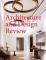 Architecture and Design Review