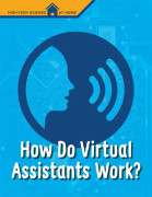 How Do Virtual Assistants Work?