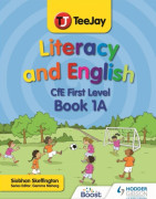 TeeJay Literacy and English CfE First Level Book 1A