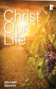 Christ Our Life
