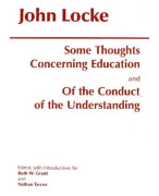 Some Thoughts Concerning Education and of the Conduct of the Understanding (häftad, eng)
