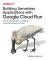 Building Serverless Applications with Google Cloud Run