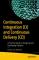 Continuous Integration (CI) and Continuous Delivery (CD) (häftad, eng)