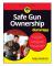 Safe Gun Ownership For Dummies (häftad, eng)