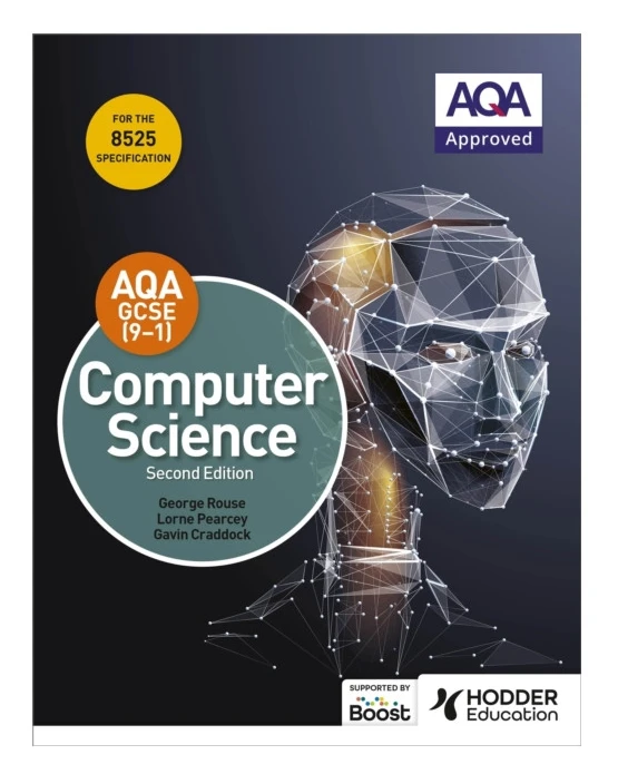 AQA GCSE Computer Science, Second Edition
