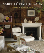 Isabel Lopez-Quesada: Town & Country (inbunden, eng)
