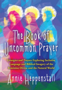 The Book of Uncommon Prayer (häftad, eng)
