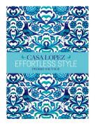 Effortless Style: Casa Lopez