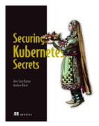 Securing Kubernetes Secrets