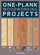 One–Plank Woodworking Projects